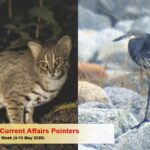 UPSC Current Affairs Pointers of the past week (4–10 May 2026)